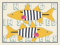 Snook in Striped Sweaters — Boca Grande Print
